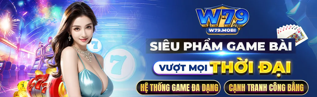 W79-BANNER-CHINH-THUC-CONG-GAME